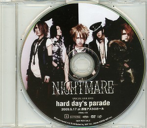 NIGHTMARE ( ナイトメア )  の DVD hard day's parade