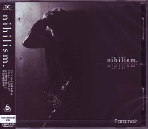 パラノイア の CD 【初回盤】nihilism.
