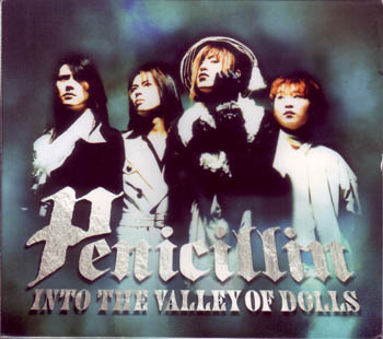 PENICILLIN ( ペニシリン )  の CD INTO THE VALLEY OF DOLLS
