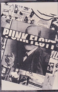 PUNK FLOYT ( パンクフロイト )  の テープ PUNK FLOYT VOL.1