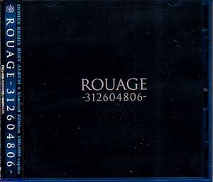 ROUAGE ( ルアージュ )  の CD 312604806