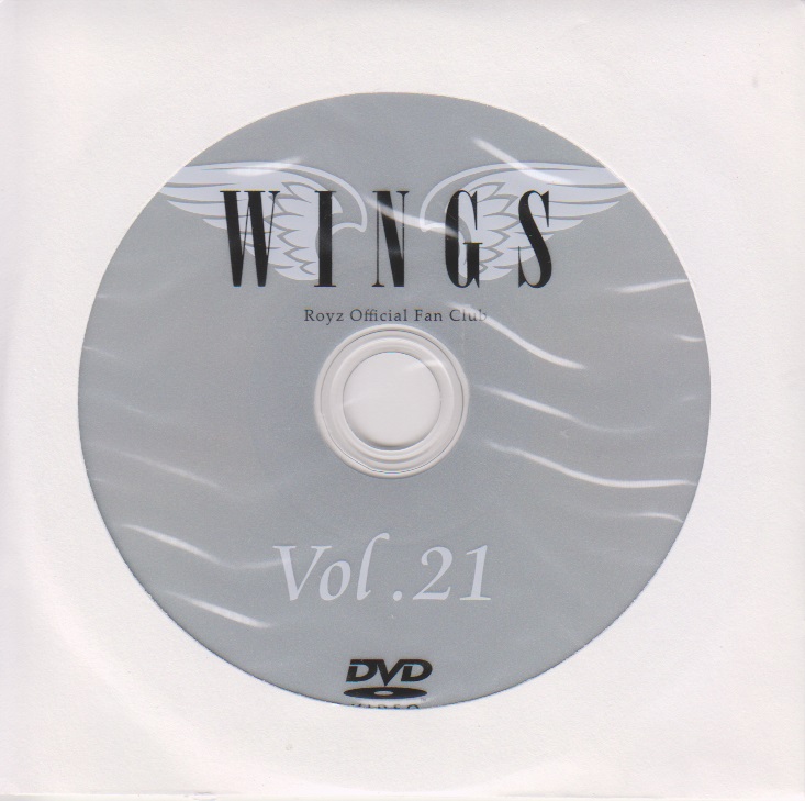 Royz の DVD WINGS Vol.21