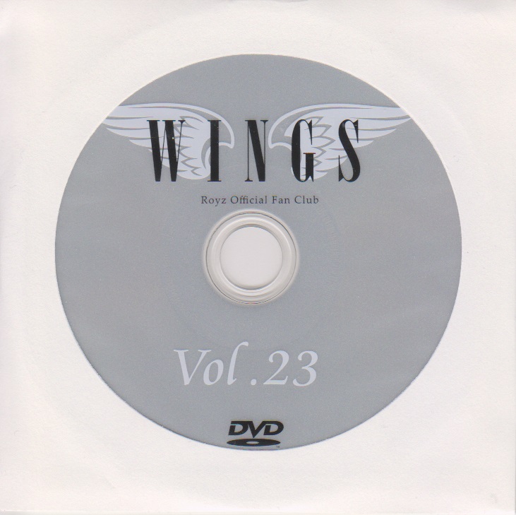 Royz の DVD WINGS Vol.23