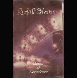 Rudolf Steiner ( ルドルフシュタイナー )  の テープ Queen of Decadence