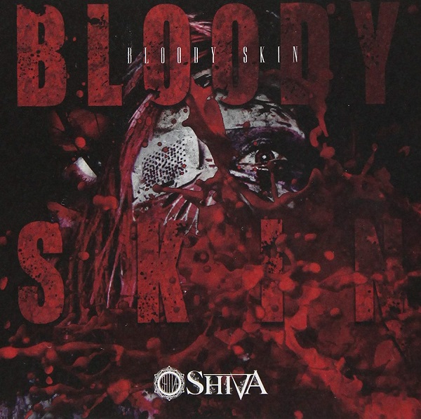 SHIVA ( シヴァ )  の CD 【A-type】BLOODY SKIN