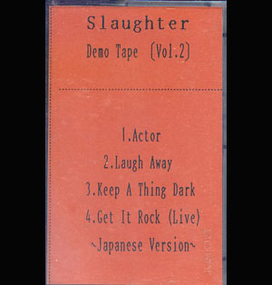 SLAUGHTER ( スローター )  の テープ Slaughter vol.2