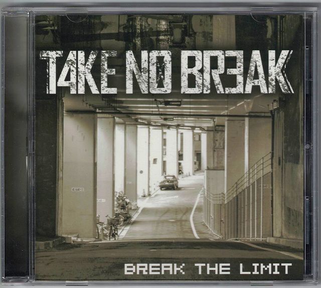 TAKE NO BREAK ( テイクノーブレイク )  の CD BREAK THE LIMIT