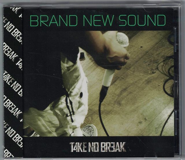 TAKE NO BREAK ( テイクノーブレイク )  の CD BRAND NEW SOUND