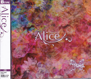 the Raid. ( レイド )  の CD 【通常盤B】Alice.