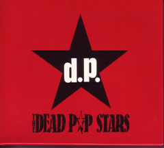 THE DEAD P☆P STARS(THE DEAD POP STARS) ( デッドポップスターズ )  の CD SELE‐VIOLENCE.初回盤