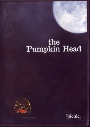 the Pumpkin Head ( パンプキンヘッド )  の DVD 「picnic」
