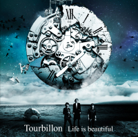 Tourbillon ( トゥールビヨン )  の CD 【DVD付き】Life is beautiful
