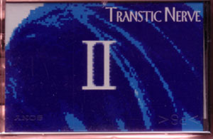 TRANSTIC NERVE ( トランスティックナーブ )  の テープ Ⅱ