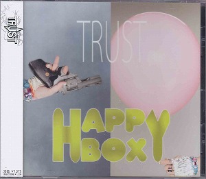 TRUST ( トラスト )  の CD HAPPY BOX (B-type)