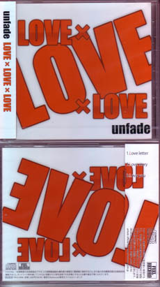 unfade ( アンフェイド )  の CD LOVE×LOVE×LOVE
