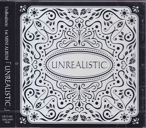 UnRealistic ( アンリアリスティック )  の CD UNREALISTIC