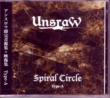 UnsraW ( アンスロー )  の CD Spiral Circle Type-A