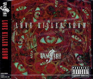 VAN9ISH ( バンキッシュ )  の CD LOVE KILLER SHOW