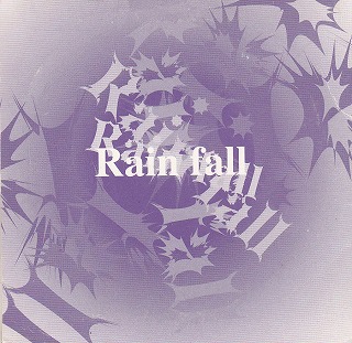 覇叉羅‐vasalla- ( バサラ )  の CD Rain fall