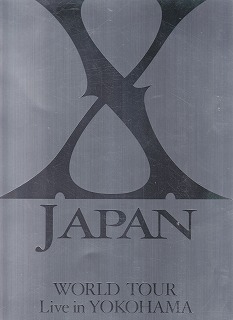 X JAPAN ( エックスジャパン )  の パンフ X JAPAN WORLD TOUR Live in YOKOHAMA