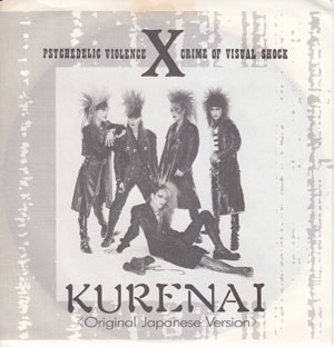 X JAPAN ( エックスジャパン )  の グッズ KURENAI.Original Japanese Version【レコードシート】