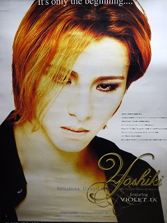 YOSHIKI ( ヨシキ )  の ポスター シンフォニックコンサート2002 特大告知ポスター