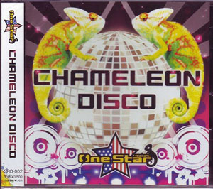 ワンスター の CD CHAMELEON DISCO