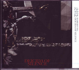 12012 ( イチニーゼロイチニー )  の CD DEICIDA OF SILENCE