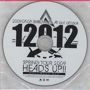 12012 ( イチニーゼロイチニー )  の DVD SPRING TOUR 2009 HEADS UP!! -DOCUMENT DVD-
