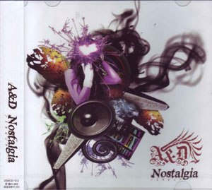 エーアンドディー の CD Nostalgia～ノスタルジア～