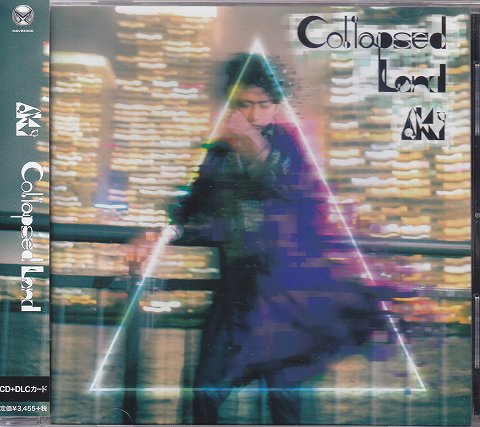 AKi ( アキ )  の CD Collapsed Land