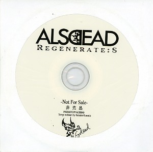 ALSDEAD ( オルスデッド )  の CD Regenerate：S