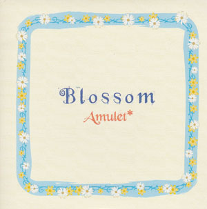 Amulet* ( アミュレット )  の CD Blossom