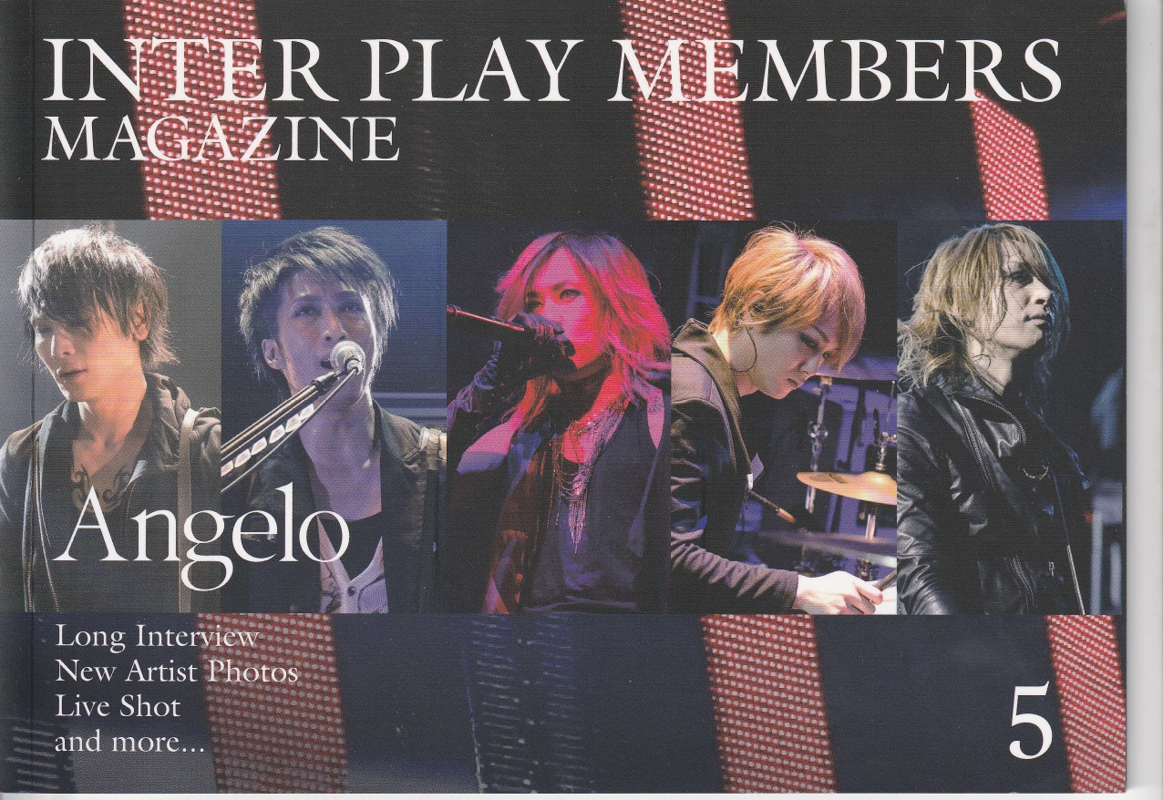 Angelo の 会報 INTER PLAY MEMBERS MAGAZINE 5