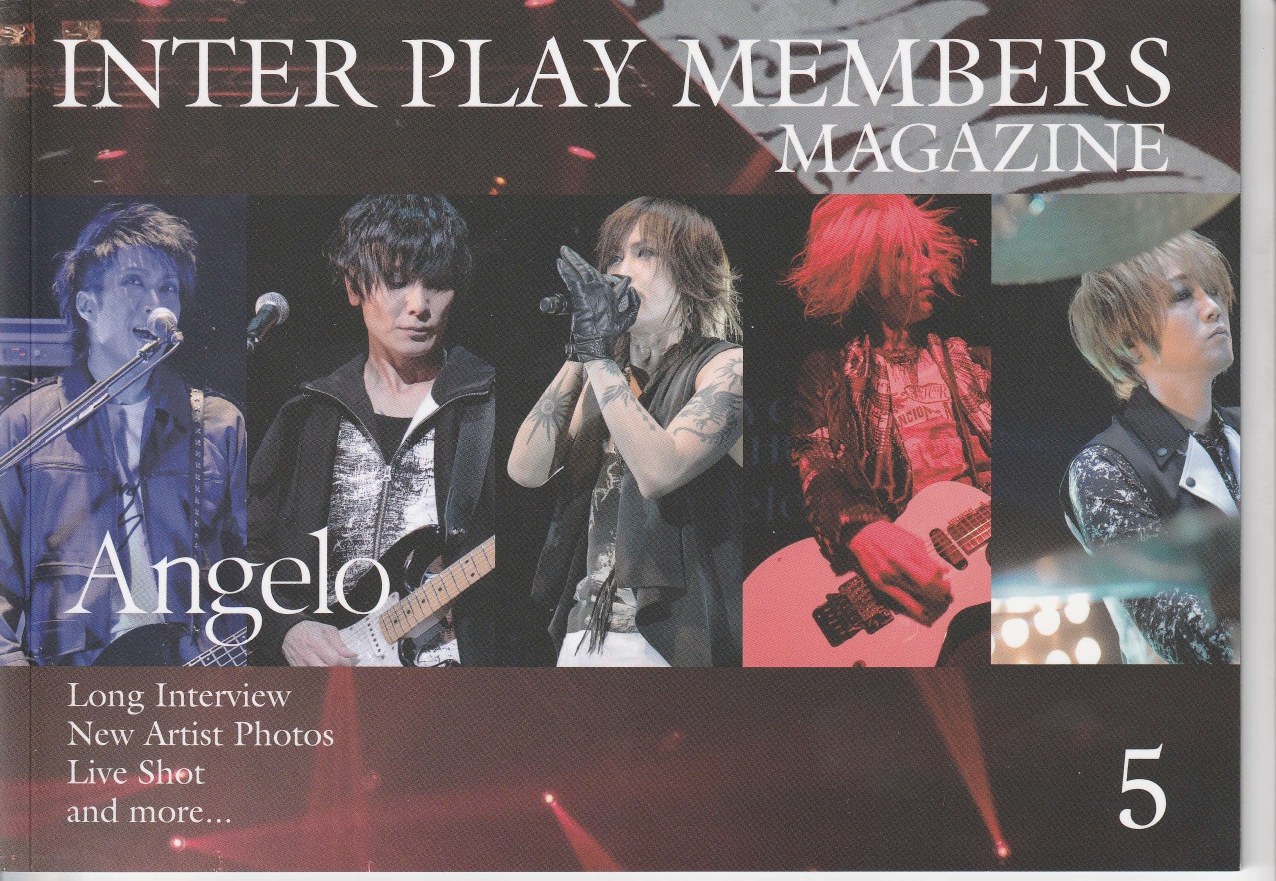Angelo の 会報 INTER PLAY MEMBERS MAGAZINE 5