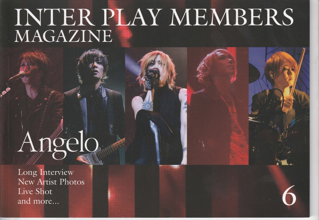 Angelo の 会報 INTER PLAY MEMBERS MAGAZINE 6