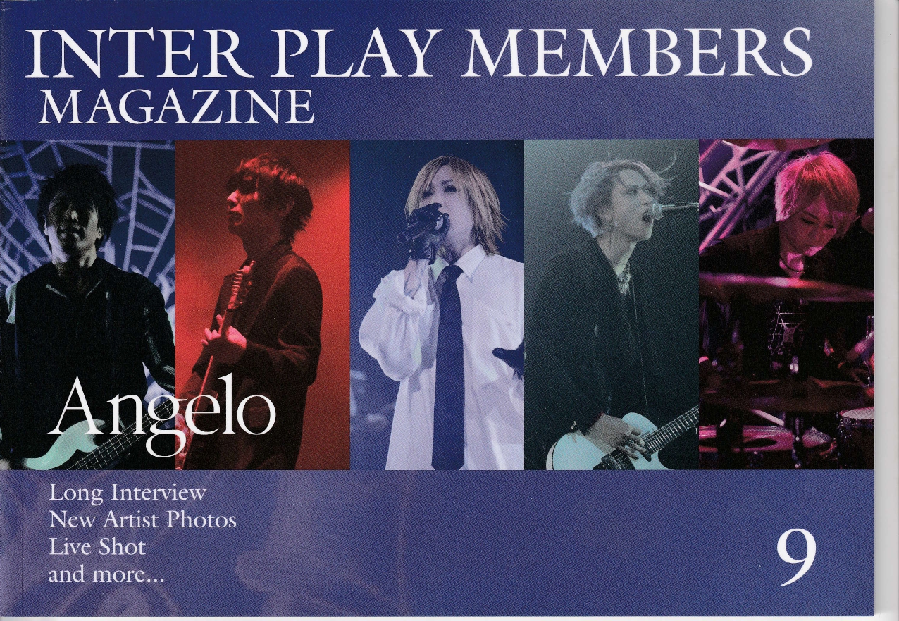Angelo の 会報 INTER PLAY MEMBERS MAGAZINE 9