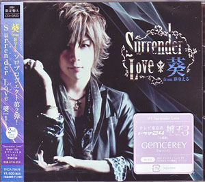 葵 from 彩冷える ( アオイフロムアヤビエ )  の CD surrender love 初回限定盤A