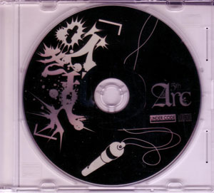 Arc ( アーク )  の CD 咲き乱れ