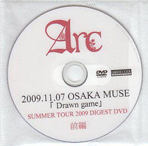 アーク の DVD SUMMER TOUR 2009 DIGEST DVD 前編