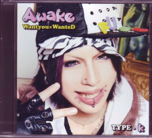 Awake ( アウェイク )  の CD Wantyou×wanteD type-k [初回限定盤]
