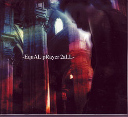 彩冷える ( アヤビエ )  の CD ‐EquAL pRayer 2 aLL‐ 限定盤
