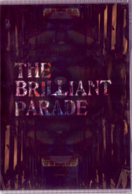 アヤビエ の DVD SummerTour07｢The Brilliant Parade｣Final at HIBIYA YAGAI DAIONGAKUDO