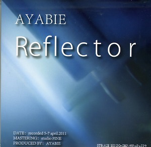 AYABIE ( アヤビエ )  の CD Reflector