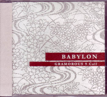 バビロン の CD GRAMOROUS 9 Call