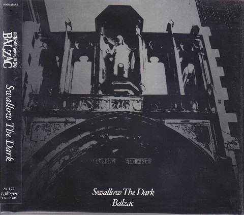 バルザック の CD Swllow The Dark