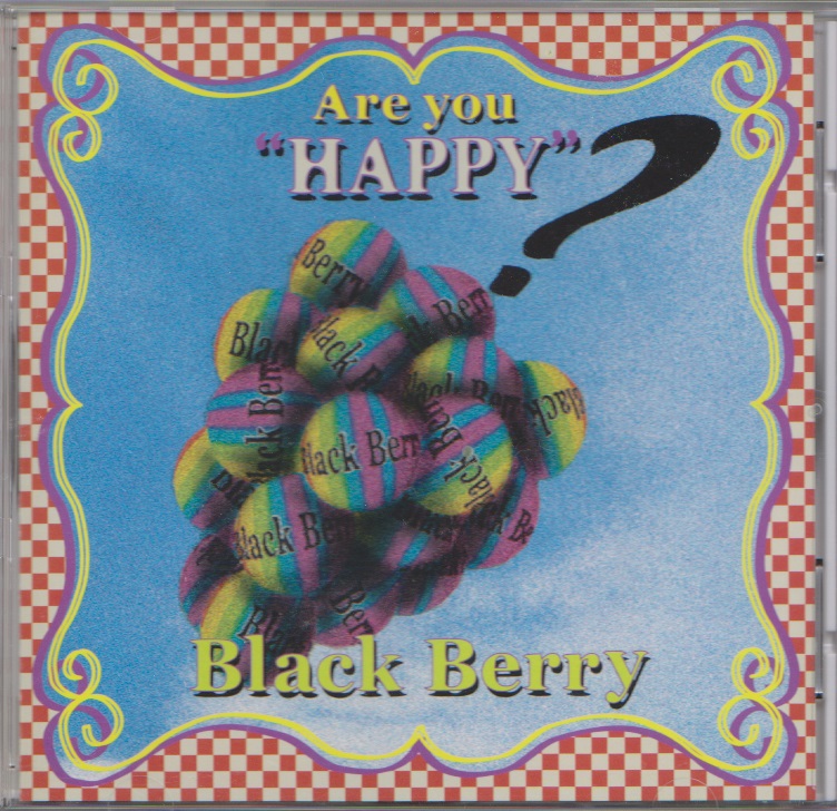 Black Berry ( ブラックベリー )  の CD Are you 
