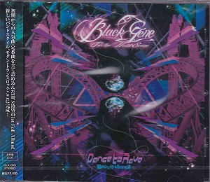 ブラックジーンフォアザネクストシーン の CD Dance to Rave-脳内シェイクなSong達- 【通常盤】