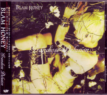 BLAM HONEY ( ブラムハニー )  の CD GRANDISE DELUSION