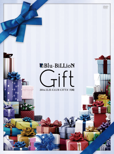 Blu-BiLLioN ( ブルービリオン )  の DVD 【初回盤】LIVE DVD 「Gift」 2016.12.25 CLUB CITTA’ 川崎